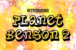 Planet Benson 2: The Graffiti Typeface for Bold Campaigns