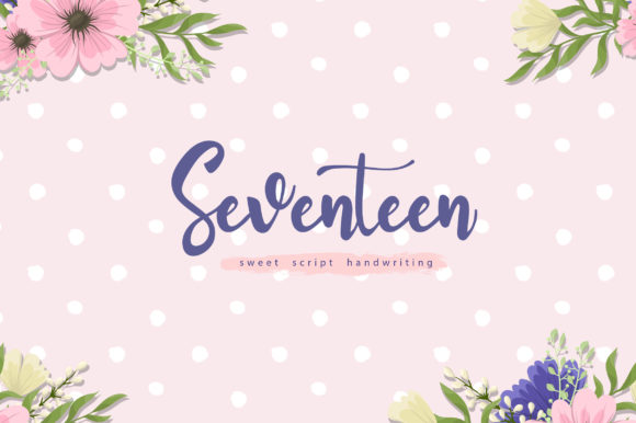 Seventeen: A Sweet Script Typeface for Modern Web Design