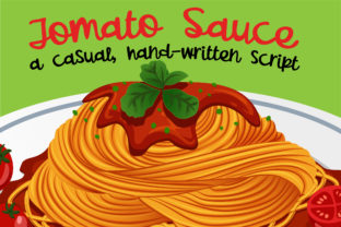 Tomato Sauce: The Playful Script Font for Handmade Labels and Branding